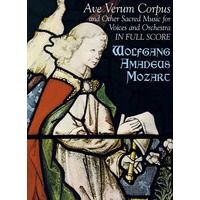 (莫扎特《圣体颂》和其它圣歌声乐和管弦乐全谱) Ave Verum Corpus