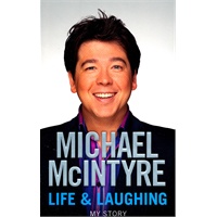 Life and Laughing: My Story - Michael McIntyre 迈克尔麦金太尔自传