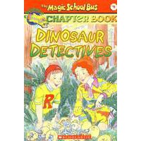 神奇校车系列：恐龙侦探MAGIC SCHOOL BUS CHAPTER BOOK#09，THE：DI