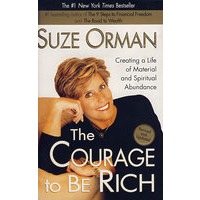 (敢于致富—苏丝?欧曼教您健康的财富观)THE COURAGE TO BE RICH