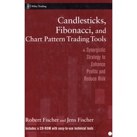 烛台、斐波和图表贸易工具CANDLESTICKS, FIBONACCI, AND CHART PATTERN TRADING TOOLS: A SYNERGISTIC STRATEGY TO ENHANCE PROFITS AND REDUCE RISK (WITH CD-ROM)