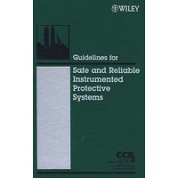 Guidelines for Safe and Reliable Instrumented Protective Systems安全可靠仪表化保护系统纲要
