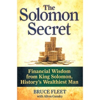 The Solomon Secret: 7 Principles of Financial Success from King Solomon, History's Wealthiest Man(ISBN=9781585428182)