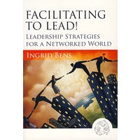 领导力 Facilitating to Lead!: Leadership Strategies for a Networked World