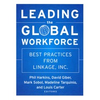 Leading the Global Workforce全球劳工的领导：互联企业最佳实践
