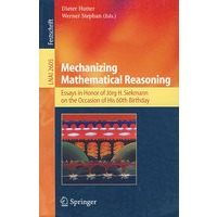 Mechanizing Mathematical Reasoning 机械化数学推理