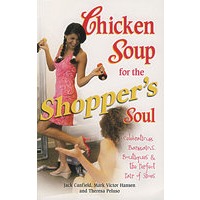 (心灵鸡汤(购物篇))CHICKEN SOUP SHOPPER'S SOUL