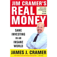 Jim Cramer's Real Money: Sane Investing in an Insane World 克拉默投资真经