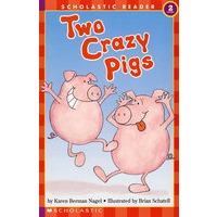 一对儿疯猪ScholasticReader 2 Two Crazy PigsSR2：