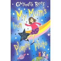 MY MUM’S FROM PLANET PLUTO 我的妈妈来自冥王星