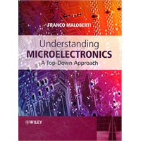 Understanding Microelectronics: A Top-Down Approach (ISBN=9780470745557)