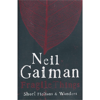 Fragile Things 9780755334148 《易碎品》收录