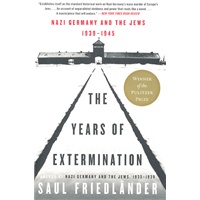 The Years Of Extermination-Nazi Germany And The Jews(1939-1945)种族灭绝的岁月:纳粹德国和犹太人,1939-1945 9780060930486