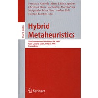混合超启发式方法: HM 2006/会议录 LNCS-4030: Hybrid metaheuristics