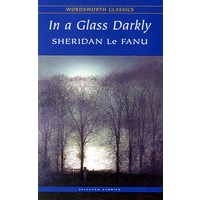 In a Glass Darkly