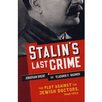 (斯大林最后的罪行——反犹太医生之密谋1948-1953)Stalin's Last Crime