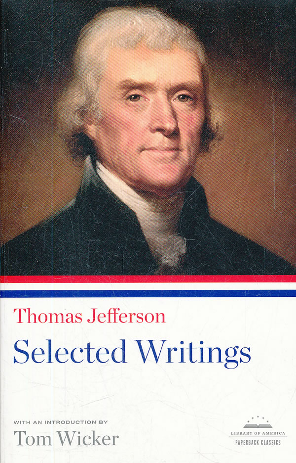 thomas jefferson: selected writings(isbn=9781598530964)