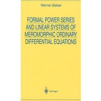 Formal power series and linear systems of meromorphic ordinary differential equations亚纯常微分方程的形式幂级数与线性系统