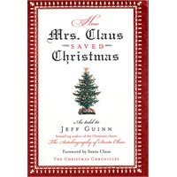 How Mrs. Claus Saved Christmas(ISBN=9781585425358)
