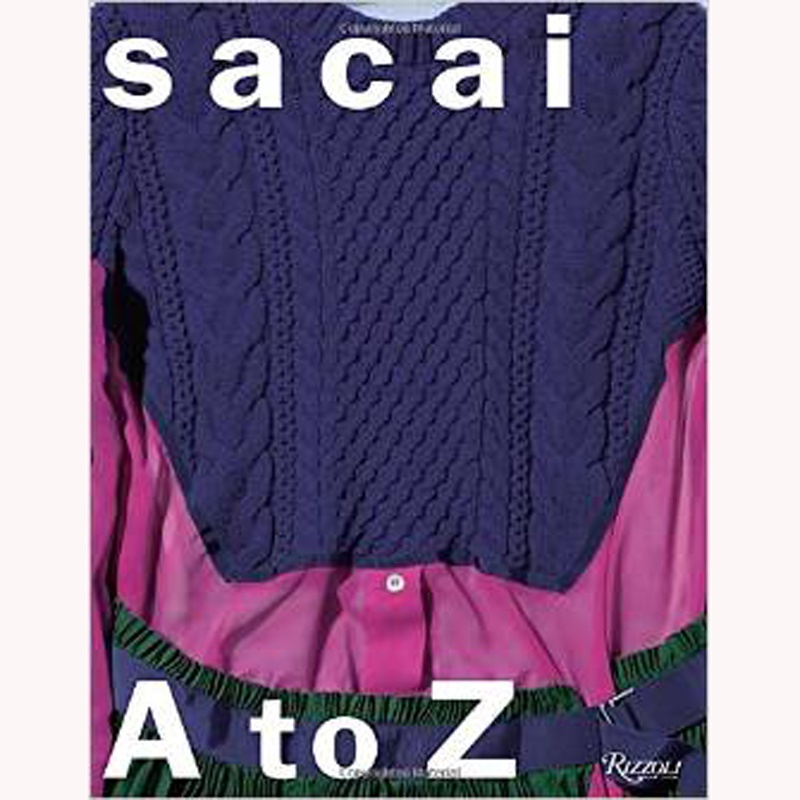 【Sacai: A to Z 日本知名服装品牌Sacai 服装设