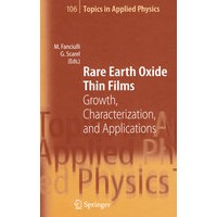 TAP-106:Rare earth oxide thin films稀土氧化物薄膜:生长、表征与应用
