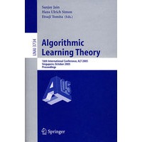 Algorithmic Learning Theory算法学习理论/会议录