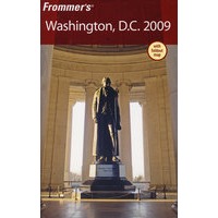 Frommer’s Washington， D.C. 2009Frommer华盛顿导览2009