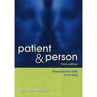 病人与人：护理中的人际关系技能提升（第3版）Patient and Person