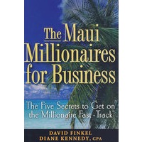 毛伊岛百万富翁发迹的5个秘诀 The Maui Millionaires for Business