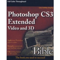 Photoshop CS3 Extended Video and 3D BiblePhotoshop CS3 扩展视频与三维宝典
