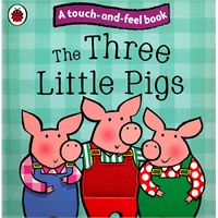 Touch and Feel Three Pigs 触摸故事书《三只小猪》(ISBN9781409304524)