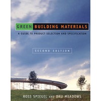 Green building materials绿色建筑材料：产品选择与规格