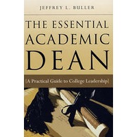 学院院长概要：学院领导实用指南The Essential Academic Dean : A Practical Guide to College Leadership
