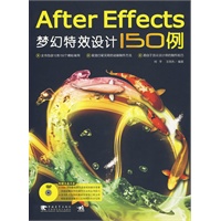 After Effects梦幻特效设计150例