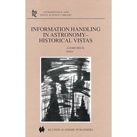 Information Handling in Astronomy - Historical Vistas 天文学中的信息处理－历史回顾