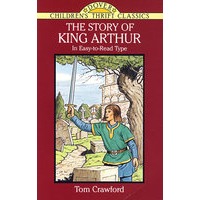 The Story of King Arthur 亚瑟王