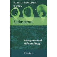 Endosperm胚乳：发育与分子生物学
