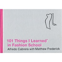 101 Things I Learned (TM) in Fashion School（ISBN=9780446550291）