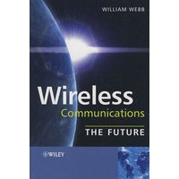 Wireless Communications: The Future无线通信