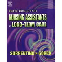 长期监护基础技能:Basic Skills for Nursing Assistants in Long-Term Care