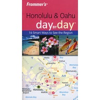 Frommer＇s Honolulu & Oahu Day by DayFrommer美国檀香山与瓦胡岛导览