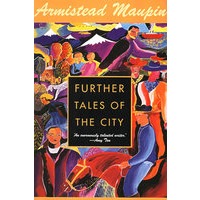 FURTHER TALES OF THE CITY