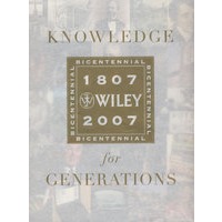 Knowledge for Generations: Wiley and the Global Publishing Industry, 1807-2007知识的世代:Wiley与全球出版业,1807-2007