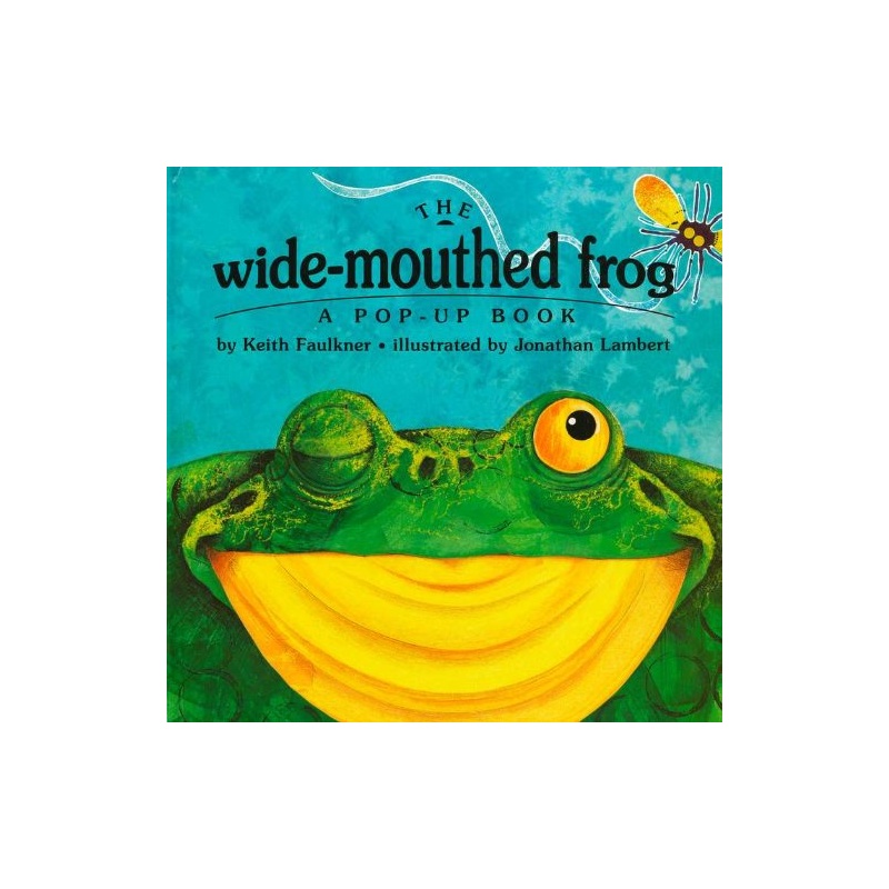 the wide-mouthed frog (a pop-up book) 大嘴蛙(经典立体书)