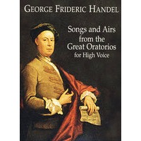 Songs and Airs from the Great Oratorions for High Voice 亨德尔歌曲、咏叹调和著名清唱剧高音唱段