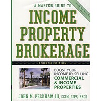 房地产经销商手册 A MASTER GUIDE TO INCOME PROPERTY BROKERAGE