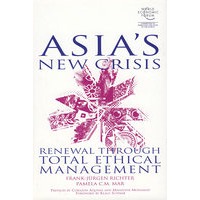 亚洲新危机：通过全面理论管理复兴ASIA'S NEW CRISIS