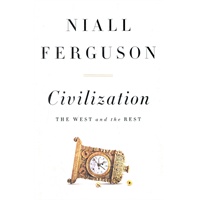 Civilization: The West and the Rest(ISBN=9781594203053)